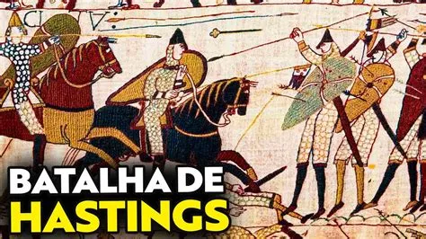 A Batalha de Hastings; Uma Conquista Normanna que Mudou para Sempre o Destino da Inglaterra